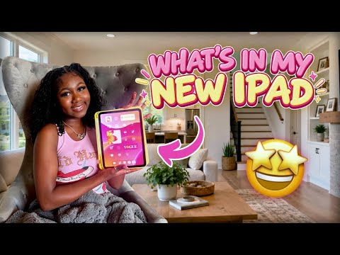 WHAT'S IN MY BRAND NEW iPAD