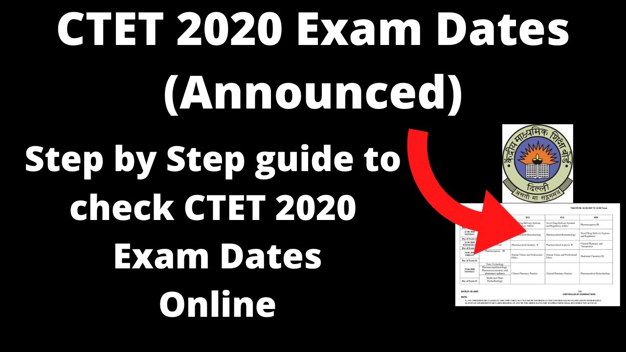 CTET 2020 Exam Dates (Announced) - How to Check Central Teachers Eligibility Test 2020 Exam Dates