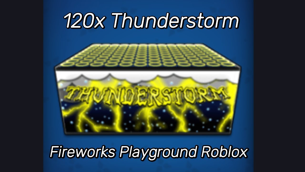 Roblox Fireworks Playground 120x Preview YouTube 