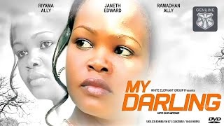 My Darling ( Bongo Movie 🎥) Tafu na Sidi