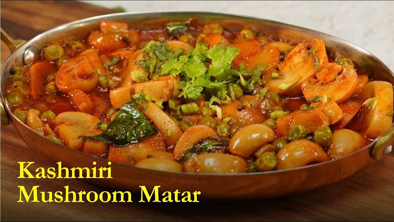 Restaurant Style Kashmiri Mushroom Mattar Easy Kashmiri Veg Recipe