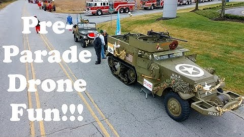 Pre-parade Drone Fun - Buzzing the Half Track and Jeep!!!