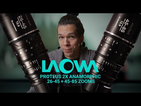 Laowa Proteus 2x Anamorphic Zooms - 26-45 and 45-85mm T2.9