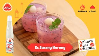 Resep Takjil Nikmat ABC - ES SARANG BURUNG