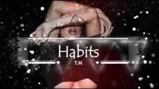 Maria Mena feat. Mads Langer    –   Habits (Sako Isoyan Remix)