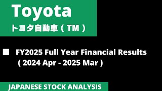 Toyota Motor // FY2025 Full Year Financial Results