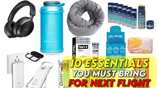 Top 10 Travel Essentials: Packing for Your Next Flight
