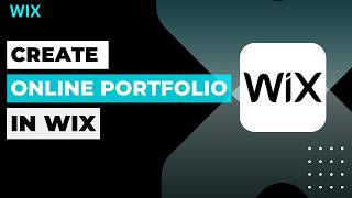 How To Create An Online Portfolio In Wix