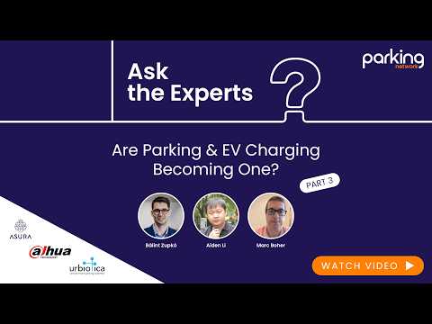 Are Parking and EV Charging Becoming One? | Ask the Experts, Ep.3