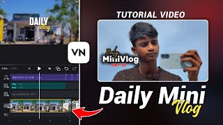 Instagram Trending Mini Vlog Editing 🔥 How To Make Viral Vlogs From Vn App