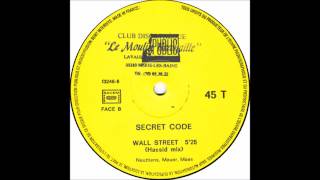 Secret Code - Wall Street ((Hassid Mix) - 1988