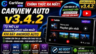 Carview Auto V3.4.2 Ra Mắt Cắm Vào Xe Tự Phát Tiếp Videoplaylist Youtube Trên Màn Zin Android Auto