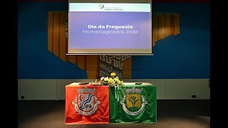 Cerimónia Dia Da Freguesia Freguesia Esmeriz - 2018 -