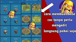 cara membuat base coc tanpa harus ribet mengedit tinggal copy saja langsung jadi 2023