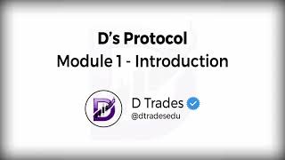 Module 1 - Introduction to D's Protocol | This Will Set You Free