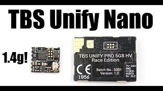 TBS Unify Nano Review : 1.4g VTX!