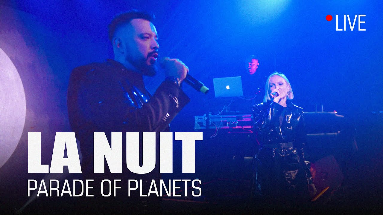 Parade of Planets — La Nuit | Live in Minsk (RE:PUBLIC, 2025)