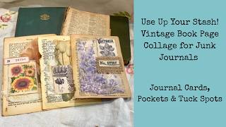 Use Up Your Stash! Vintage Book Page Collage for Junk Journals | Pockets & Tuck Spots