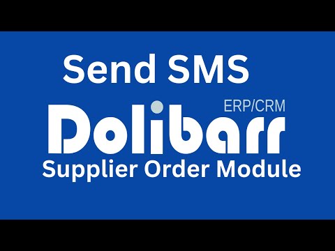 How to Send SMS in Dolibarr | Supplier Order Module