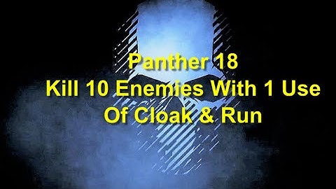 Ghost Recon Breakpoint : Panther Rank 18 : Kill 10 Enemies With 1 Use Of Cloak & Run *NEW*