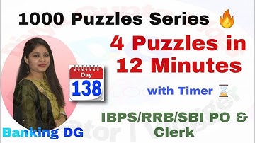 4 Puzzles in 12 Minutes with Timer l Day-138 l IBPS/RRB/SBI PO/Clerk 2021 l Divya Gupta | Bank Exam