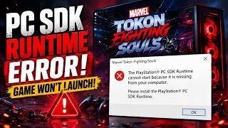 Fix PlayStation PC SDK Runtime Missing Error in Marvel Tokon Fighting Souls | PC Launch Fix (2026) Fix PlayStation PC SDK Runtime Missing Error in Marvel Tokon Fighting Souls | PC Launch Fix (2026)