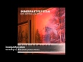 innerpartysystem - Not Getting Any Better (Sidney Samson Remix)