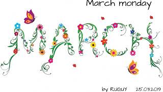 Ruguy Mix 169 - March monday