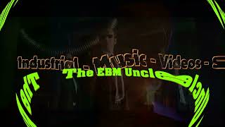 The Intro - EBM Uncle - Liken - Teilen und Abonnieren - Macht keine Schmerzen und kostet nichts :-)