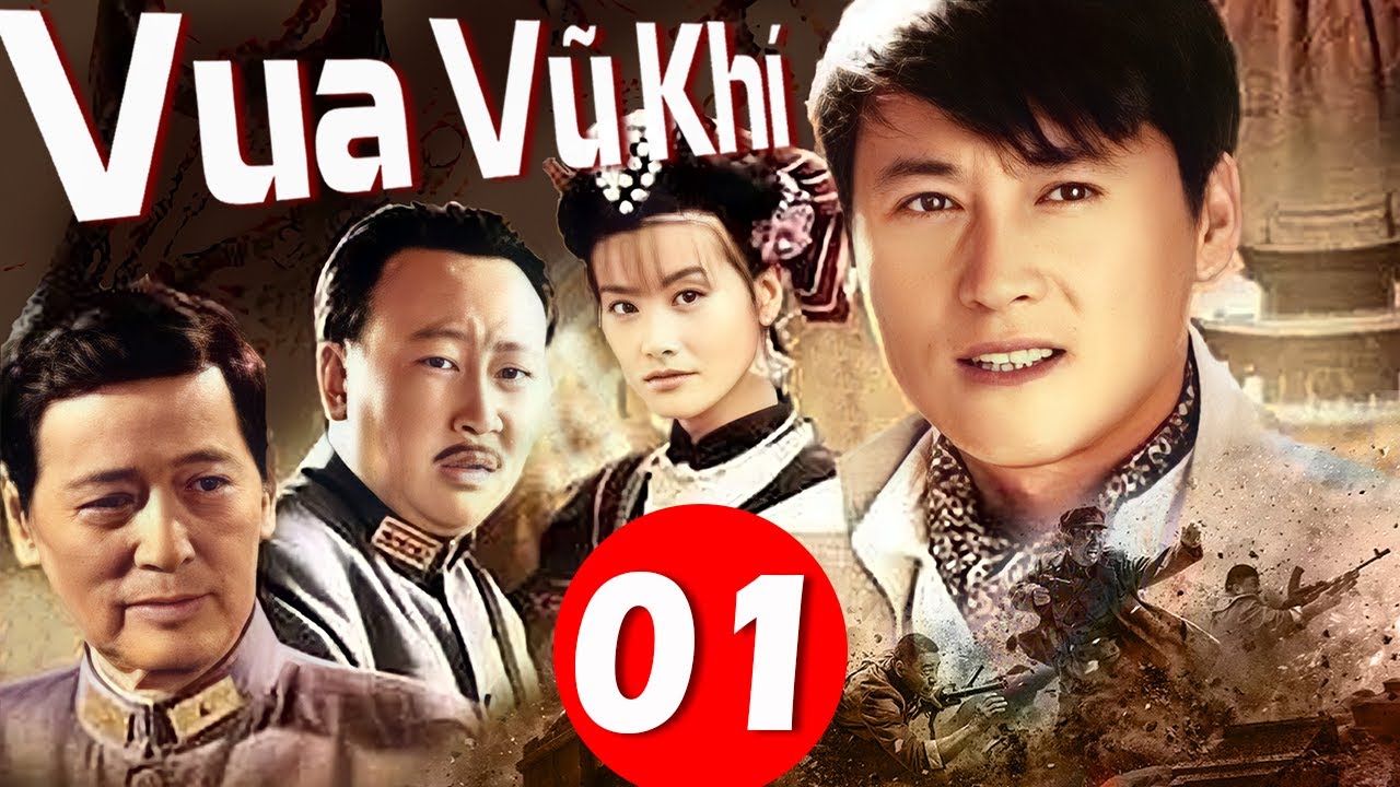 VUA VŨ KHÍ - Tập 1 | Phim Võ Thuật Hành Động Xã Hội Đen Hay Mới Nhất ...