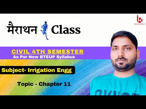 Irrigation  Engg | MARATHON CLASS | Chapter 11 Part 1| Civil 4th Semester by Brijesh Sir