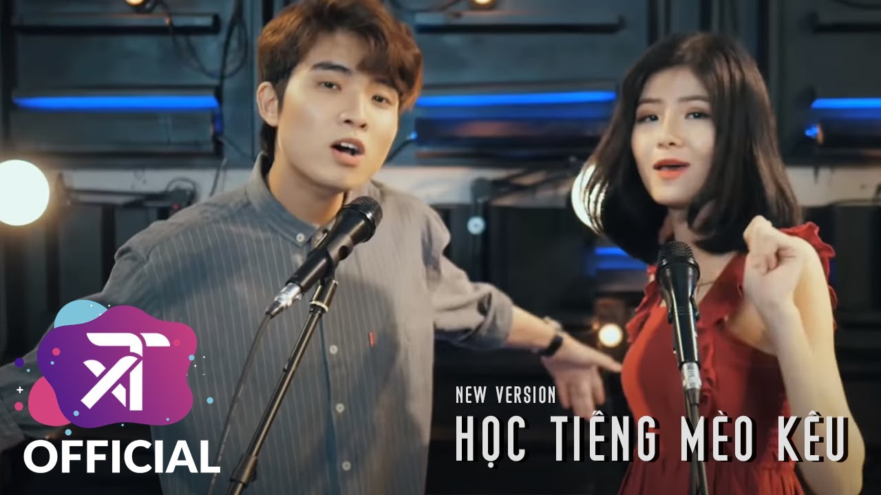 A.C XUÂN TÀI - [NEW VERSION ] HỌC TIẾNG MÈO KÊU ( ft. PHAN YẾN NHI ) Prod. MAI XUÂN THỨ - youtube