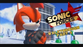 SONIC FORCES - Walkthrough Gameplay (Part 4) HD
