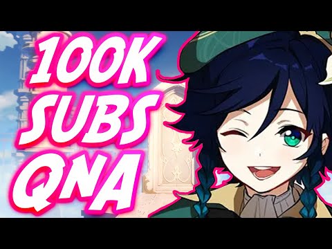 "Why Do I Play Genshin?" |100k Subscriber QnA|