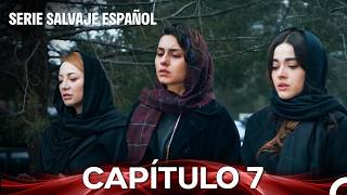 Salvaje Capítulo 7 (Versión Larga) (Doblado En Español)