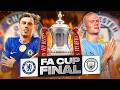 Chelsea Vs Manchester City FA Cup Final WATCHALONG 