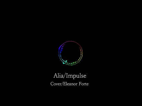 AliA 「impulse」/ English Cover【SynthV Eleanor Forte】