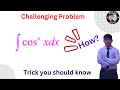 How to Integrate cosⁿx Like a Math Pro!