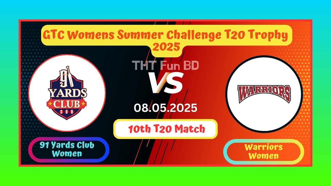 91 Yards Club Women vs Warriors Women | YCW v WRW | GTC Womens T20 Trophy Live Score Streaming 2025