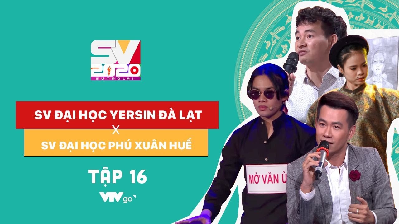 SV 2020 | Tập 16  FULL | 20/2/2021 | Đại học Yersin Đà Lạt Vs Đại học Phú Xuân | VTV24 - youtube