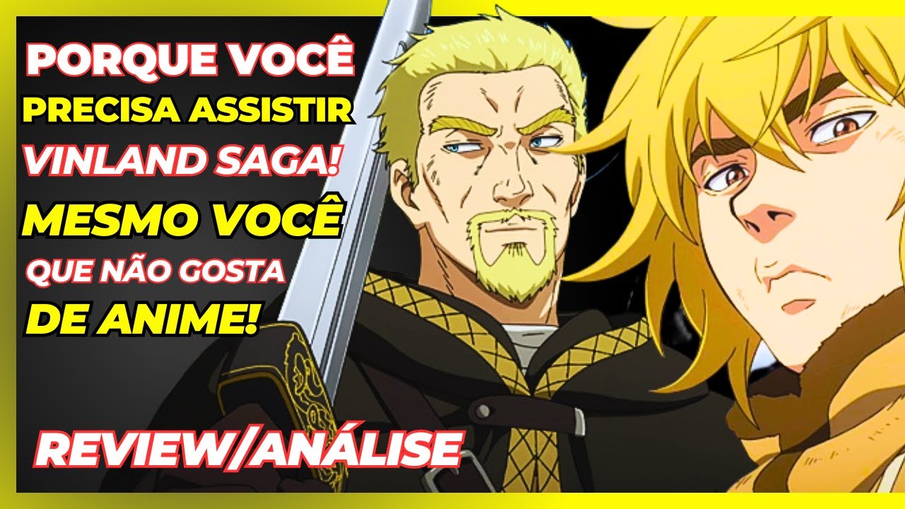 Vinland Saga: por onde começar, o que saber e como assistir