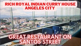 Great restaurant in Angeles City. Rich Royal Indian Curry House, in One Euphoria. Santos street.