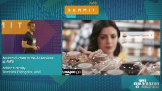 Information AWS Summit Tel Aviv 2017: An Introduction to the AI services at AWS Update