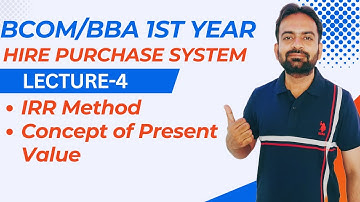Hire Purchase System Part-4 Numerical Questions | Calculation of Interest