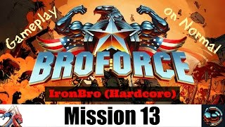 Broforce - IronBro Mission 13