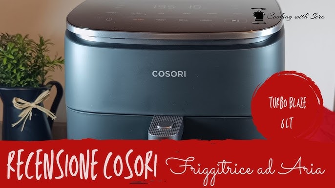 Recensione friggitrice ad aria Cosori turbo blaze 6 litri dc601 