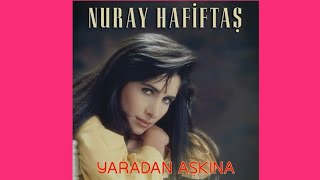 Nuray Hafiftaş - Nurey Resimi