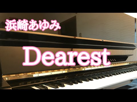 浜崎あゆみ／Dearest