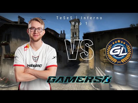 CS:GO POV TeSeS (21-6) | HEROIC vs GL | Inferno Map 1 | Gamers8 2023 ...