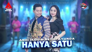 Selvi Ayunda Feat. Andi KDI - Hanya Satu | New RGS